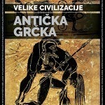 Antička Grčka - Velike civilizacije