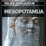 Mesopotamija - Velike civilizacije