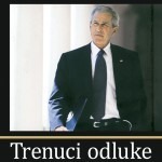 Trenuci odluke - Memoari Dž. V. Buša