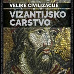 Vizantijsko carstvo - Velike civilizacije