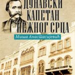 Dunavski kapetan nežnog srca, M.Kragović