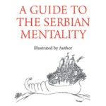 A Guide to the Serbian mentality