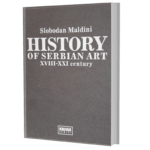 History of Serbian art XVIII-XXI century,/kožni povez/