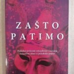 Zašto patimo, Zoran Stojanović