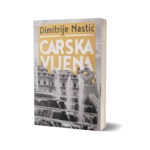 Carska Vijena, Dimitrije Nastić