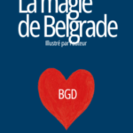 la magie de belgrade