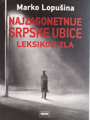 najzagonetnije srpske ubice