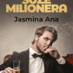 Suze milionera, Jasmina Ana